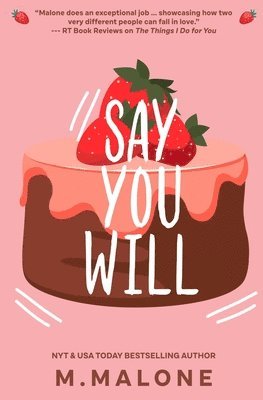 Say You Will 1