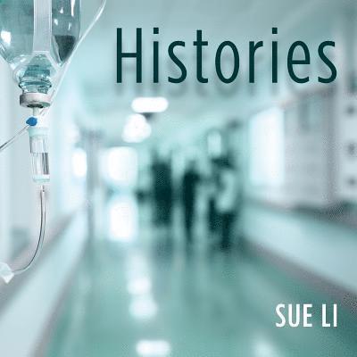 Sue Li - Histories, Häftad