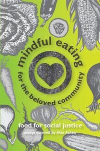 bokomslag Mindful Eating for the Beloved Community