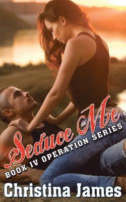 Operation: Seduce Me 1