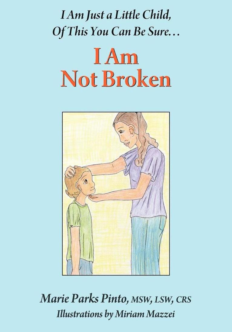 I Am Not Broken 1