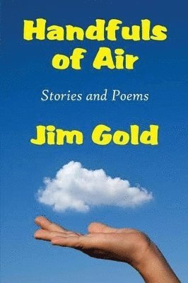 Jim Gold - Handfuls of Air, Häftad