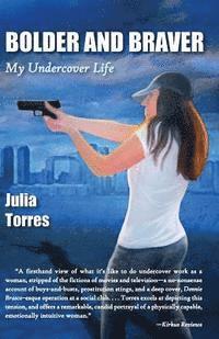 Julia Torres - Bolder and Braver, Häftad. Tillgänglighet: Lägg i varukorg