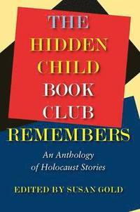 bokomslag The Hidden Child Book Club Remembers