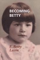 Becoming Betty 1