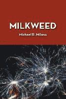 bokomslag Milkweed