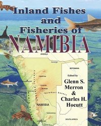 bokomslag Inland Fishes and Fisheries of NAMIBIA
