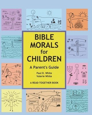 Bible Morals for Children 1