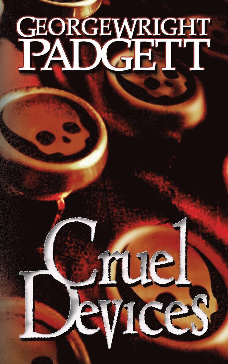 Cruel Devices 1