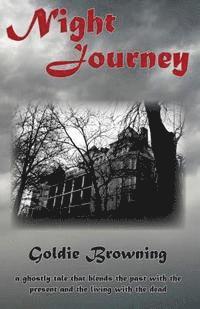 Goldie Browning - Night Journey, Häftad