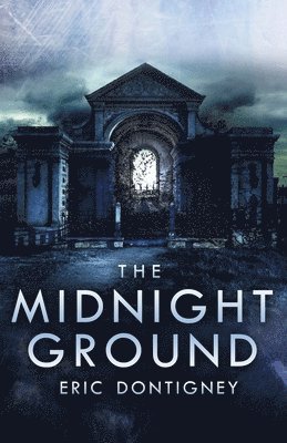 The Midnight Ground 1