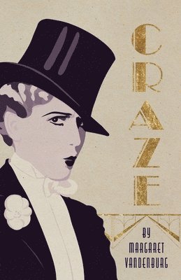 Margaret Vandenburg - Craze, Häftad