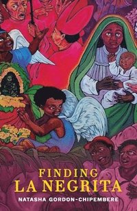 bokomslag Finding La Negrita