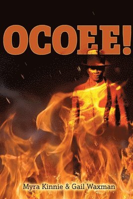 Myra Kinnie, Gail Waxman - Ocoee!, Häftad