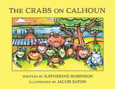 bokomslag Crabs on Calhoun