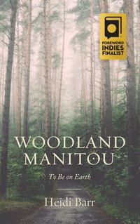 bokomslag Woodland Manitou