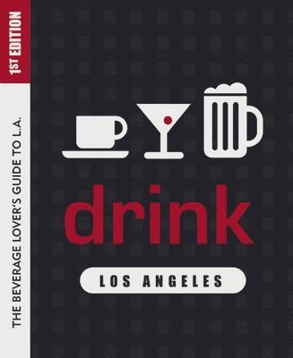 bokomslag Drink: Los Angeles