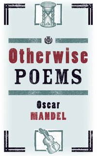 bokomslag Otherwise Poems