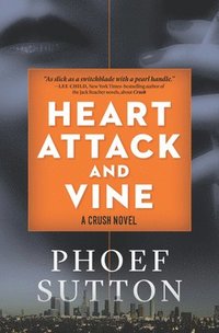 bokomslag Heart Attack and Vine