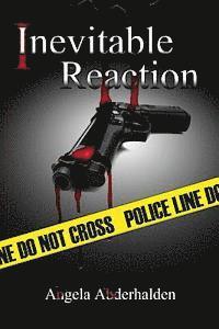 Inevitable Reaction