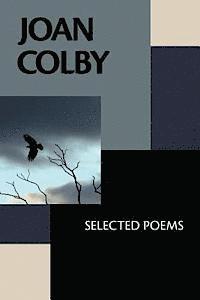 bokomslag Joan Colby: Selected Poems