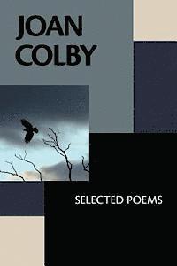 Joan Colby: Selected Poems 1