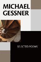 bokomslag Michael Gessner: Selected Poems