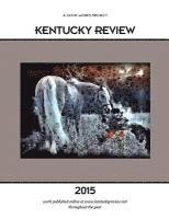 bokomslag Kentucky Review 2015
