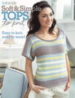 Soft & Simple Tops to Knit 1