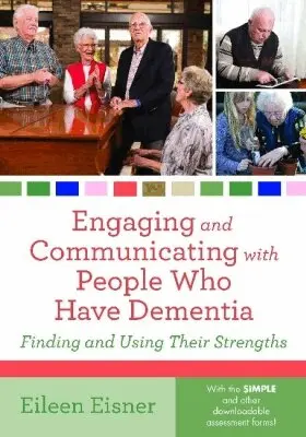 Eileen Eisner - Engaging and Communicating with People Who Have Dementia, Häftad. Tillgänglighet: Lägg i varukorg