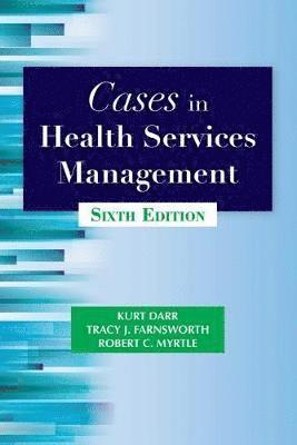 bokomslag Cases in Health Services Management