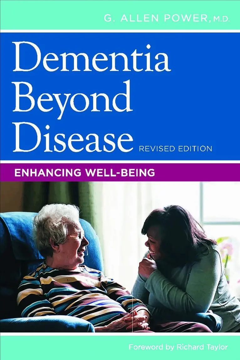 G. Allen Power - Dementia Beyond Disease, Häftad. Tillgänglighet: Lägg i varukorg