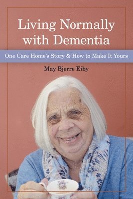 Living Normally with Dementia 1