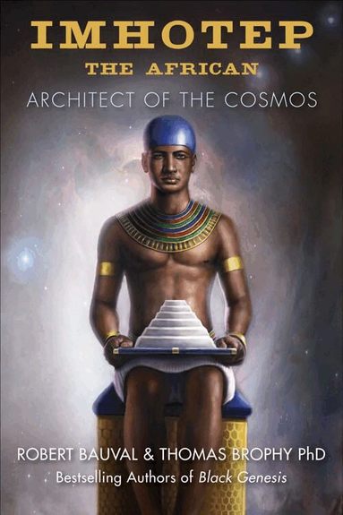 Robert Bauval, Thomas Brophy - Imhotep the African, Häftad