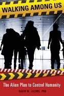 David M. Jacobs - Walking Among Us, Häftad