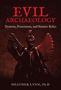 bokomslag Evil Archaeology