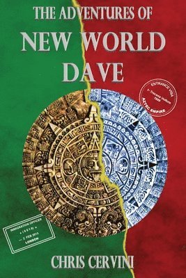 Chris Cervini - The Adventures of New World Dave, Häftad. Tillgänglighet: Lägg i varukorg