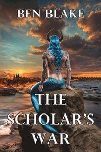 bokomslag Scholar's War