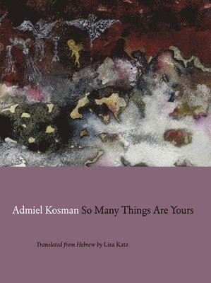 So Many Things are Yours