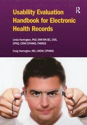 Usability Evaluation Handbook for Electronic Health Records 1