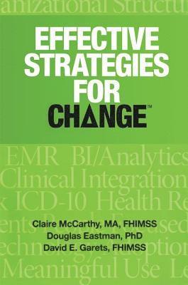 Effective Strategies for Change 1