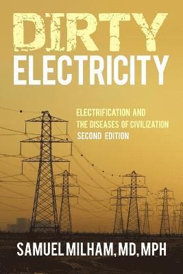 Dirty Electricity 1