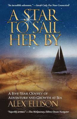 Alex Ellison - Star to Sail Her by, Häftad