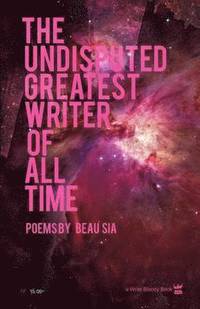 bokomslag The Undisputed Greatest Writer Of ALL Time