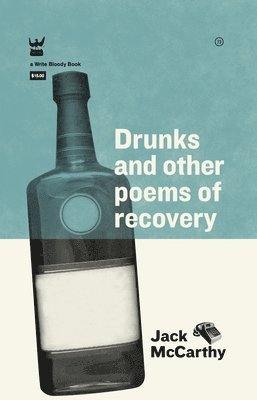 bokomslag Drunks & Other Poems of Recovery