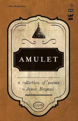 Amulet: A Collection of Poetry