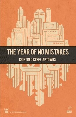 The Year of No Mistakes 1