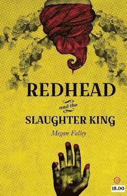 Redhead and the Slaughter King 1