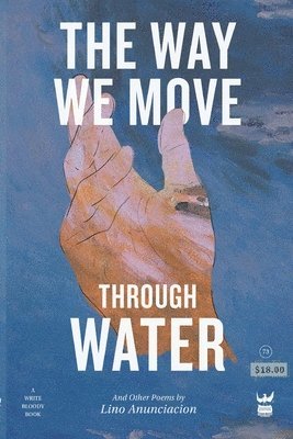 The Way We Move Through Water 1