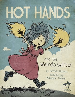 Hot Hands and the Weirdo Winter